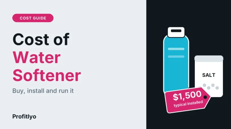 Cost of water softener guide with a $1,500 typical installed price tag